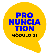 PRONUNCIATION - MOD 1
